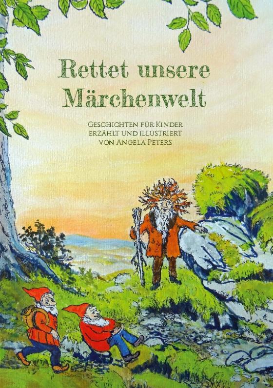 Cover-Bild Rettet unsere Märchenwelt