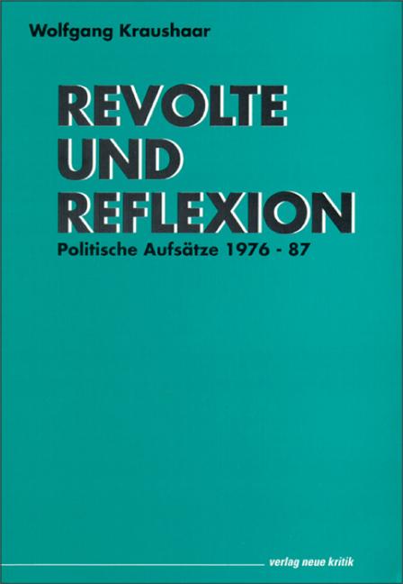 Cover-Bild Revolte und Reflexion