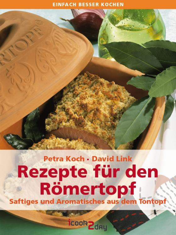 Cover-Bild Rezepte für den Römertopf