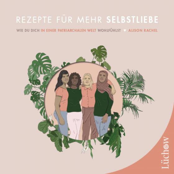 Cover-Bild Rezepte für mehr Selbstliebe