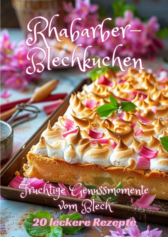 Cover-Bild Rhabarber-Blechkuchen