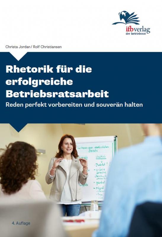 Cover-Bild Rhetorik für die erfolgreiche Betriebsratsarbeit