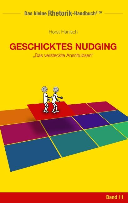 Cover-Bild Rhetorik-Handbuch 2100 - Geschicktes Nudging