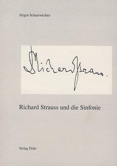 Cover-Bild Richard Strauss und die Sinfonie