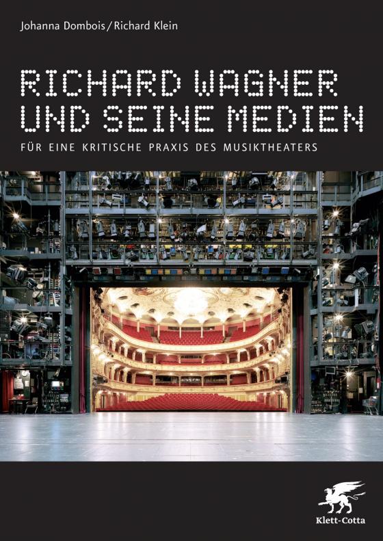 Cover-Bild Richard Wagner und seine Medien
