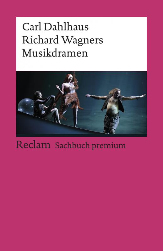 Cover-Bild Richard Wagners Musikdramen