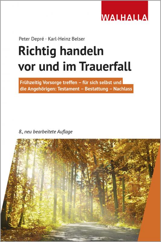 Cover-Bild Richtig handeln vor und im Trauerfall