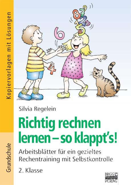 Cover-Bild Richtig rechnen lernen - so klappt's! / 2. Klasse - Kopiervorlagen mit Lösungen