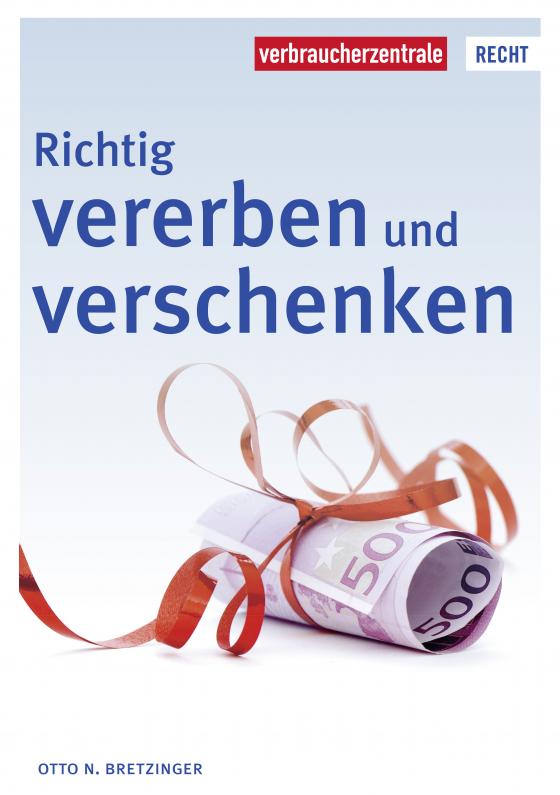 Cover-Bild Richtig vererben und verschenken