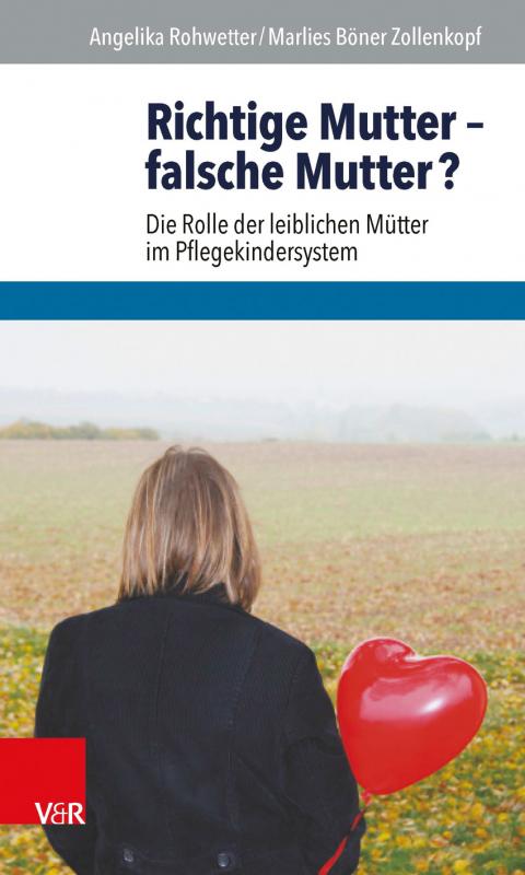 Cover-Bild Richtige Mutter – falsche Mutter?