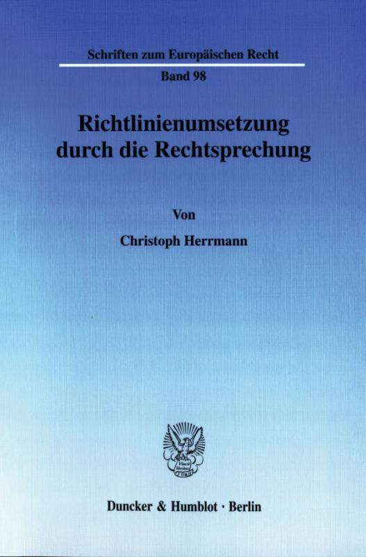 Cover-Bild Richtlinienumsetzung durch die Rechtsprechung.