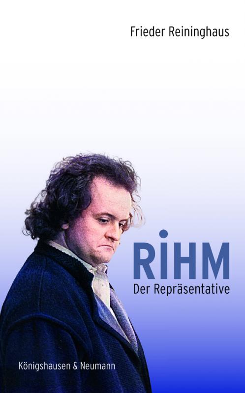 Cover-Bild Rihm. Der Repräsentative