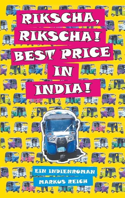 Cover-Bild Rikscha, Rikscha! Best Price in India!