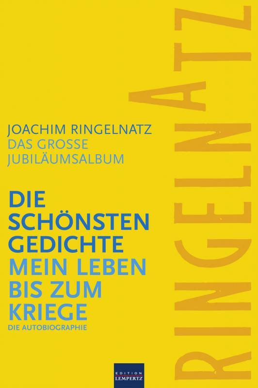 Cover-Bild Ringelnatz: Die schönsten Gedichte / Mein Leben bis zum Kriege
