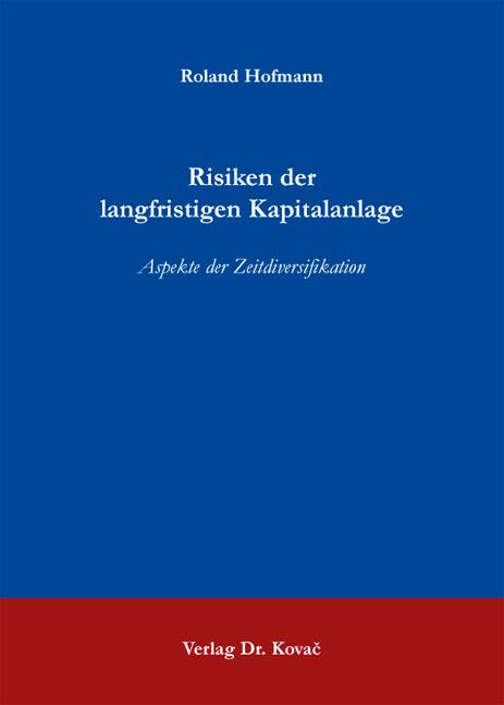 Cover-Bild Risiken der langfristigen Kapitalanlage