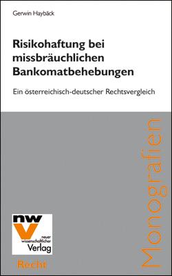 Cover-Bild Risikohaftung bei missbräuchlichen Bankomatbehebungen