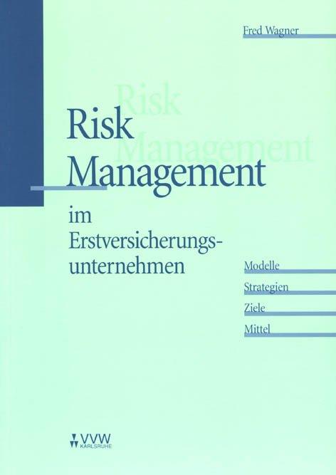 Cover-Bild Risk Management im Erstversicherungsunternehmen
