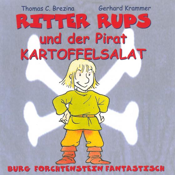 Cover-Bild Ritter Rups und der Pirat Kartoffelsalat