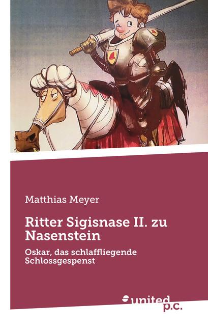 Cover-Bild Ritter Sigisnase II. zu Nasenstein