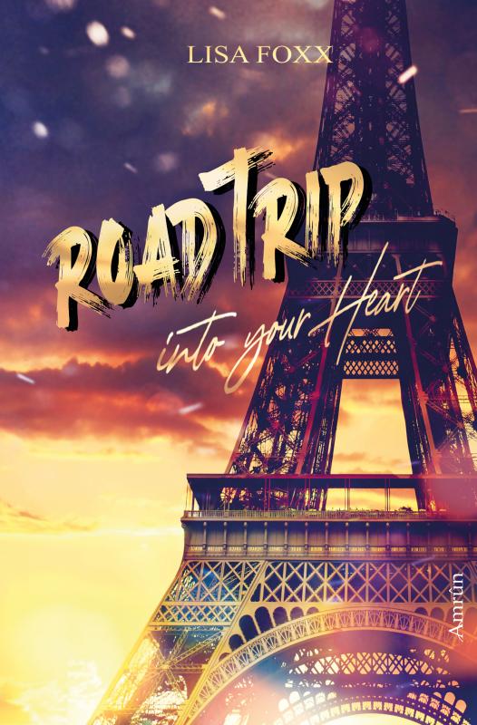 Cover-Bild Roadtrip into your heart