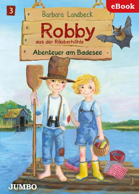 Cover-Bild Robby aus der Räuberhöhle. Abenteuer am Badesee