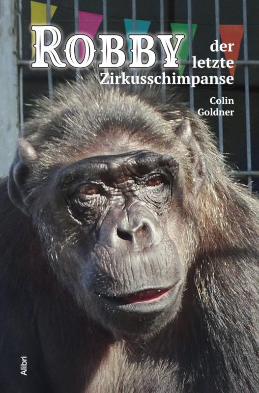 Cover-Bild Robby – der letzte Zirkusschimpanse