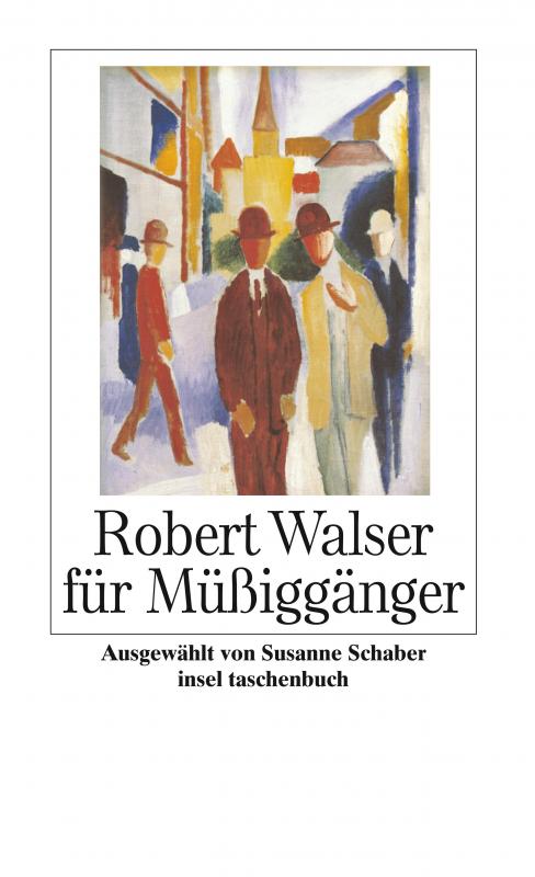 Cover-Bild Robert Walser für Müßiggänger