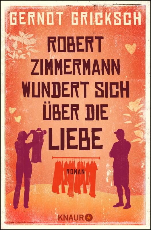 Cover-Bild Robert Zimmermann wundert sich über die Liebe