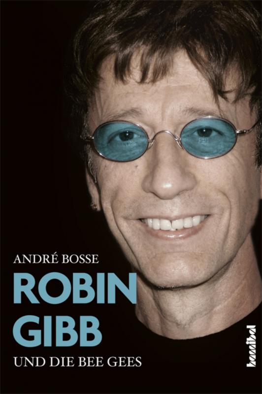 Cover-Bild Robin Gibb und die Bee Gees