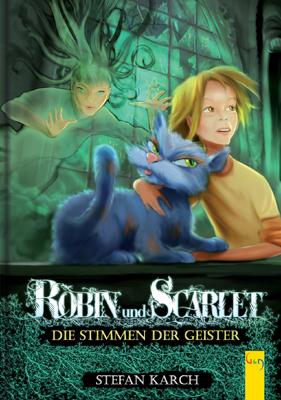 Cover-Bild Robin und Scarlet - Die Stimmen der Geister