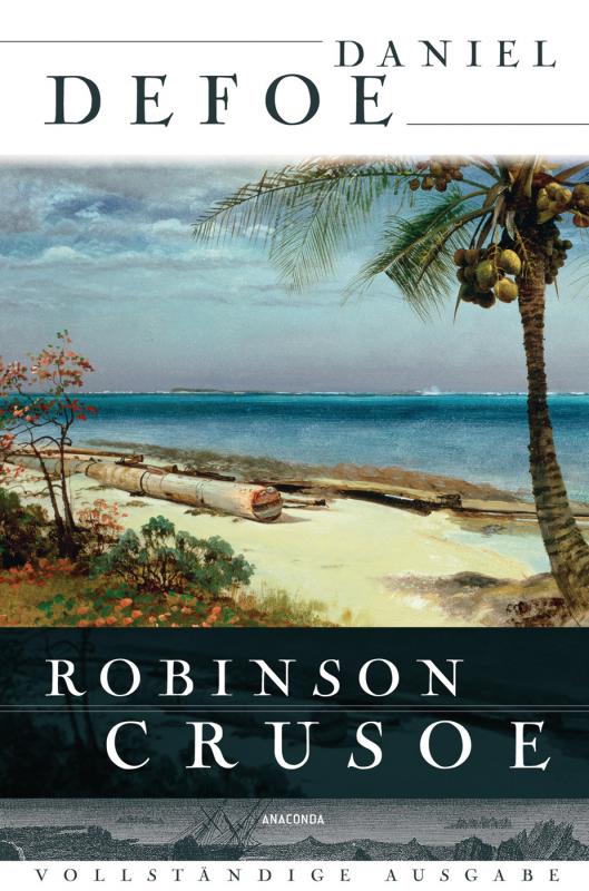 Cover-Bild Robinson Crusoe - Vollständige Ausgabe