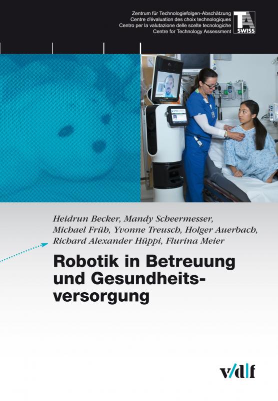 Cover-Bild Robotik in Betreuung und Gesundheitsvorsorge