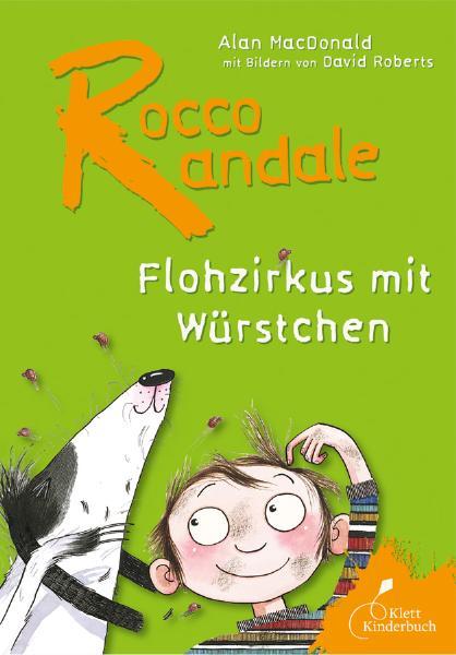 Cover-Bild Rocco Randale - Flohzirkus mit Würstchen