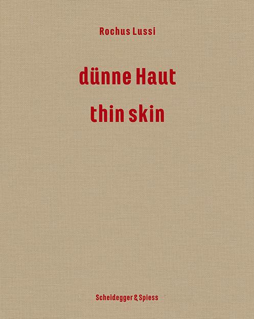 Cover-Bild Rochus Lussi – dünne Haut