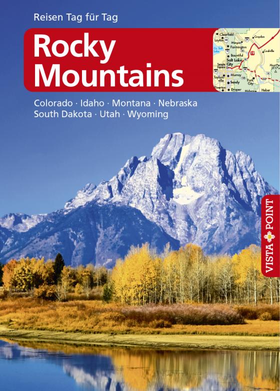 Cover-Bild Rocky Mountains – VISTA POINT Reiseführer Reisen Tag für Tag
