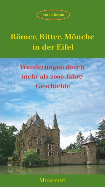 Cover-Bild Römer, Ritter, Mönche in der Eifel