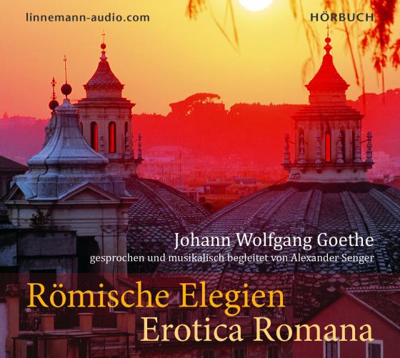Cover-Bild Römische Elegien - Erotica Romana