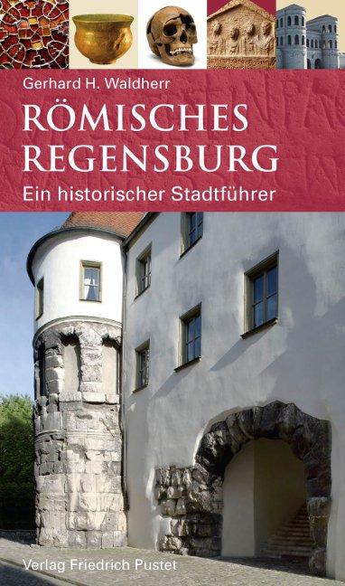 Cover-Bild Römisches Regensburg