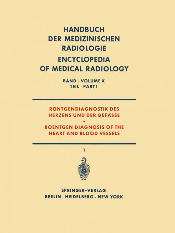 Cover-Bild Röntgendiagnostik des Herzens und der Gefässe Teil 1 / Roentgen Diagnosis of the Heart and Blood Vessels Part 1