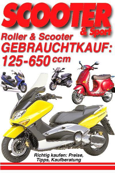 Cover-Bild Roller & Scooter Gebrauchtkauf: 125-650 ccm
