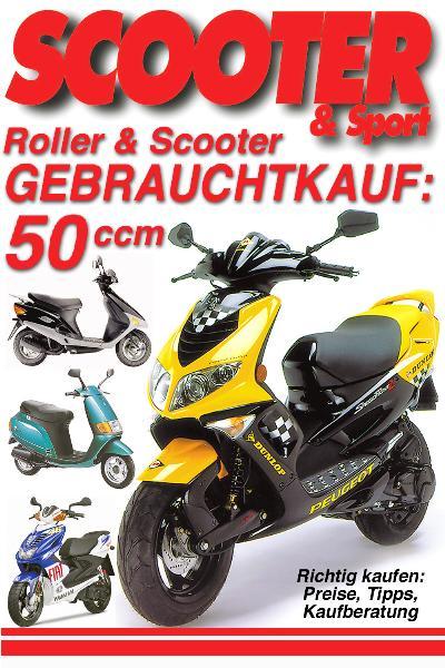 Cover-Bild Roller & Scooter Gebrauchtkauf: 50 ccm