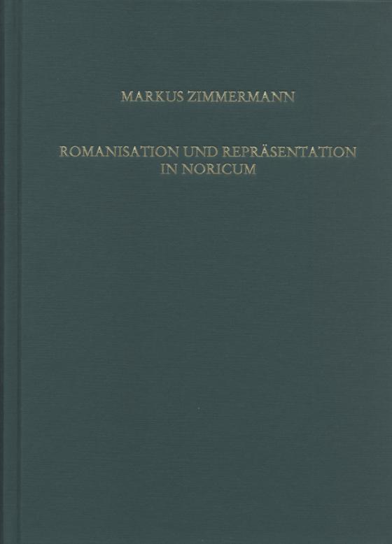 Cover-Bild Romanisation und Repräsentation in Noricum