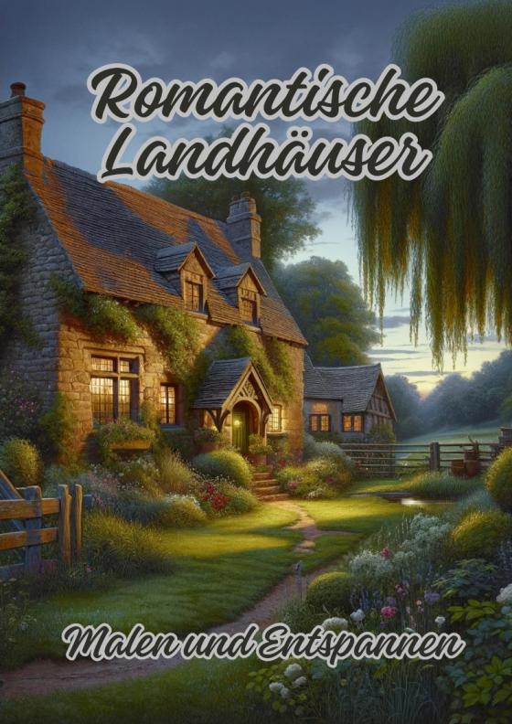 Cover-Bild Romantische Landhäuser