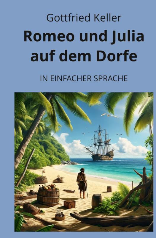 Cover-Bild Romeo und Julia auf dem Dorfe: In Einfacher Sprache