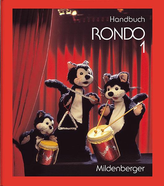 Cover-Bild Rondo. Musiklehrgang für die Grundschule - Neubearbeitung / RONDO 1, Handbuch, Altausgabe