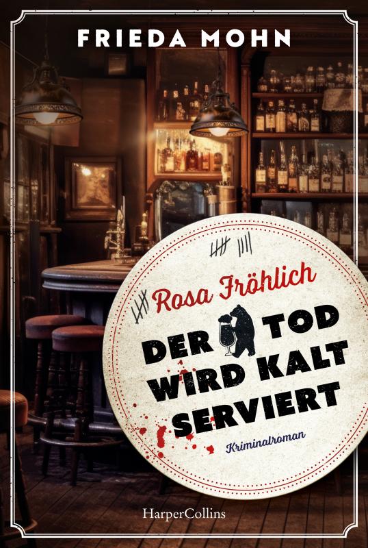 Cover-Bild Rosa Fröhlich – Der Tod wird kalt serviert