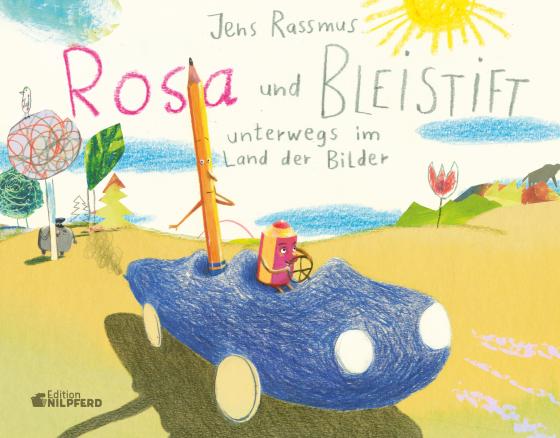 Cover-Bild Rosa und Bleistift - Unterwegs im Land der Bilder