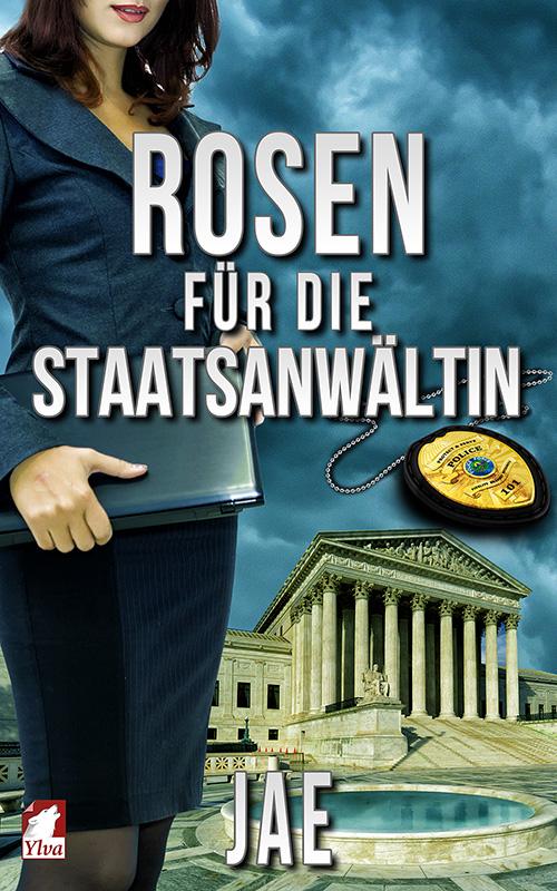 Cover-Bild Rosen für die Staatsanwältin