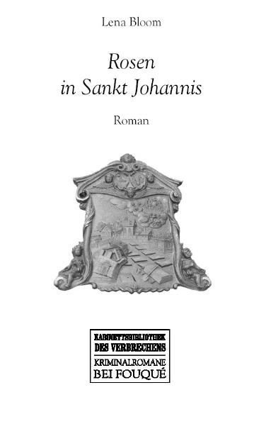 Cover-Bild Rosen in Sankt Johannis