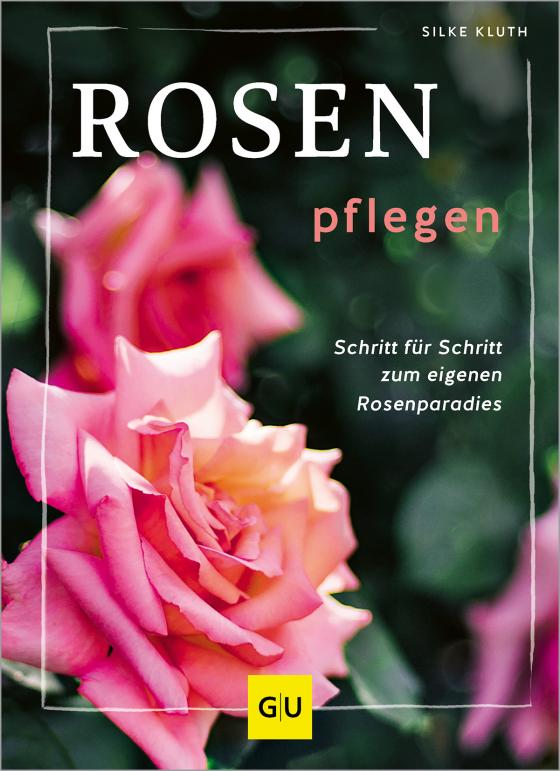 Cover-Bild Rosen pflegen